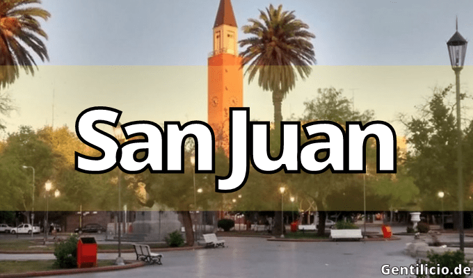 ¿Cuál es el gentilicio de San Juan? » San Juan » Argentina