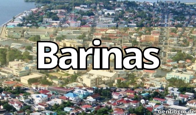 ¿Cuál es el gentilicio de Barinas? » Barinas » Venezuela
